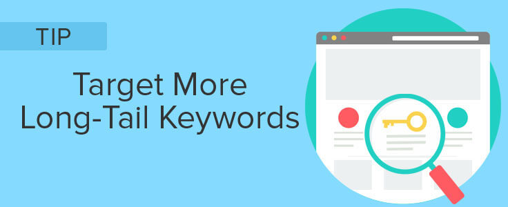Target More Long-Tail Keywords